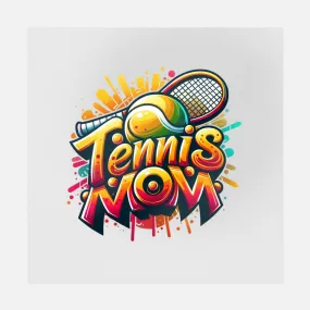 Tennis Mom Graffiti