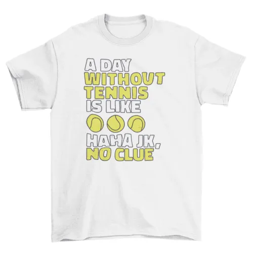 Without tennis t-shirt